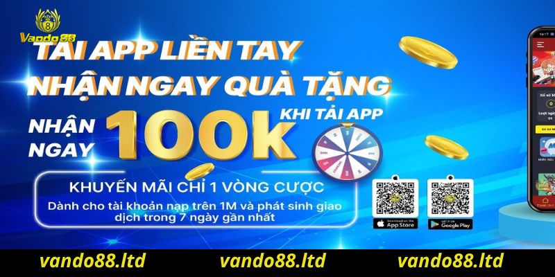 Chú ý khi  tải ứng dụng Vando88